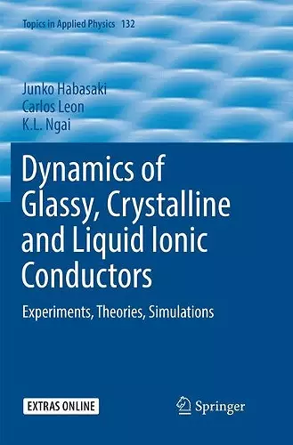 Dynamics of Glassy, Crystalline and Liquid Ionic Conductors cover