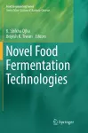 Novel Food Fermentation Technologies cover