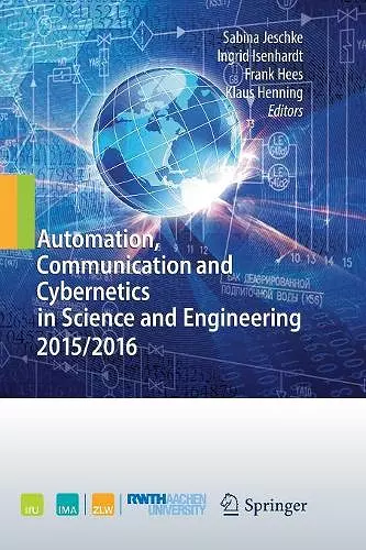 Automation, Communication and Cybernetics in Science and Engineering 2015/2016 cover