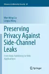 Preserving Privacy Against Side-Channel Leaks cover