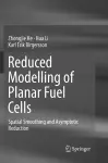 Reduced Modelling of Planar Fuel Cells cover