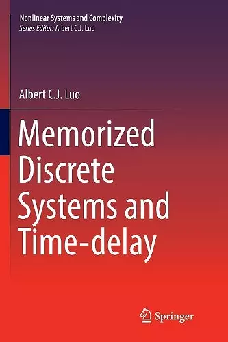 Memorized Discrete Systems and Time-delay cover