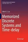 Memorized Discrete Systems and Time-delay cover