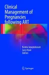 Clinical Management of Pregnancies following ART cover