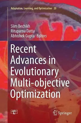 Recent Advances in Evolutionary Multi-objective Optimization cover