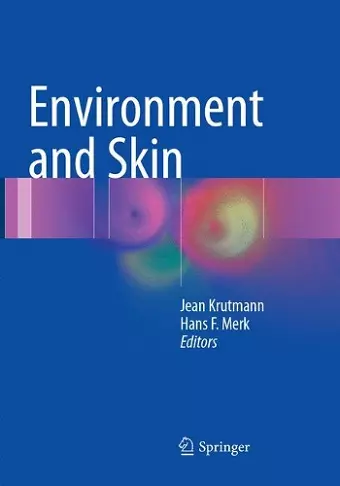 Environment and Skin cover