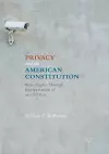 Privacy and the American Constitution cover