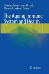 The Ageing Immune System and Health cover