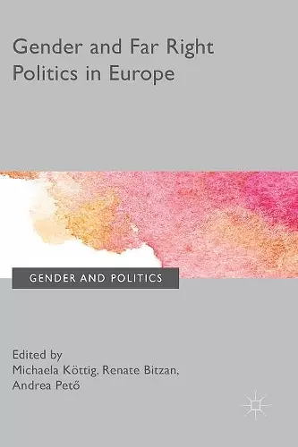 Gender and Far Right Politics in Europe cover
