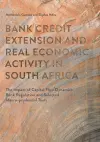 Bank Credit Extension and Real Economic Activity in South Africa cover