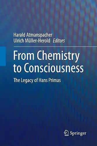 From Chemistry to Consciousness cover