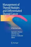 Management of Thyroid Nodules and Differentiated Thyroid Cancer cover