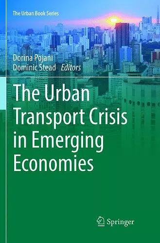 The Urban Transport Crisis in Emerging Economies cover