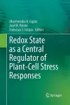 Redox State as a Central Regulator of Plant-Cell Stress Responses cover
