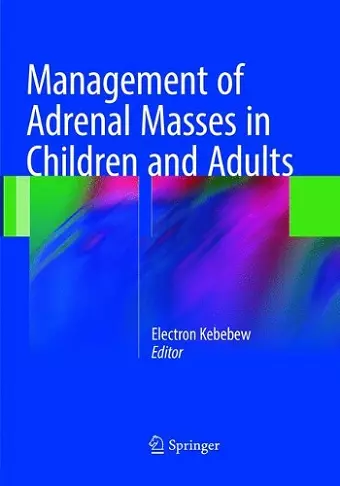 Management of Adrenal Masses in Children and Adults cover