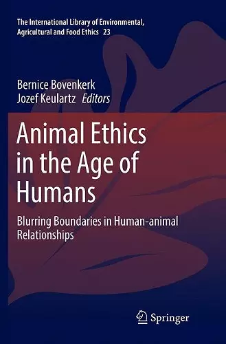 Animal Ethics in the Age of Humans cover