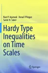 Hardy Type Inequalities on Time Scales cover