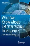 What We Know About Extraterrestrial Intelligence cover