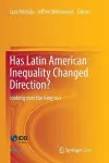 Has Latin American Inequality Changed Direction? cover