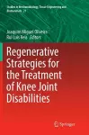 Regenerative Strategies for the Treatment of Knee Joint Disabilities cover