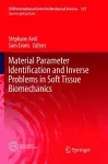 Material Parameter Identification and Inverse Problems in Soft Tissue Biomechanics cover