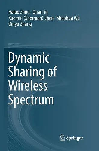 Dynamic Sharing of Wireless Spectrum cover
