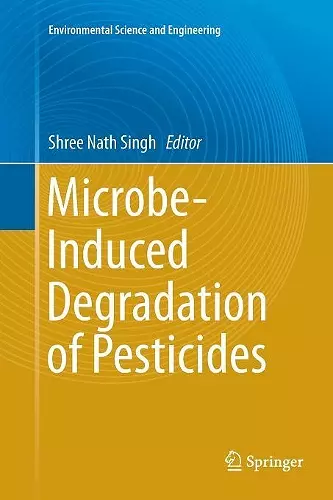 Microbe-Induced Degradation of Pesticides cover