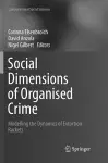 Social  Dimensions of Organised Crime cover