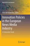 Innovation Policies in the European News Media Industry cover