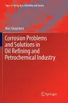 Corrosion Problems and Solutions in Oil Refining and Petrochemical Industry cover