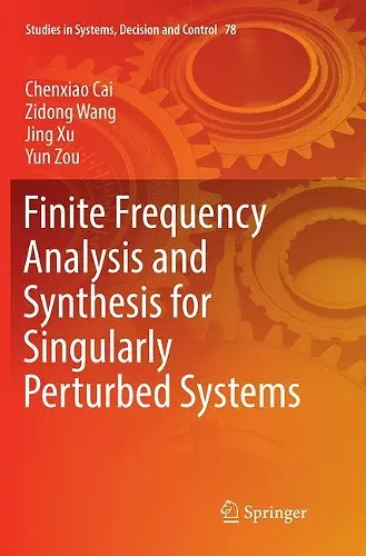 Finite Frequency Analysis and Synthesis for Singularly Perturbed Systems cover