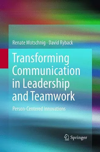 Transforming Communication in Leadership and Teamwork cover