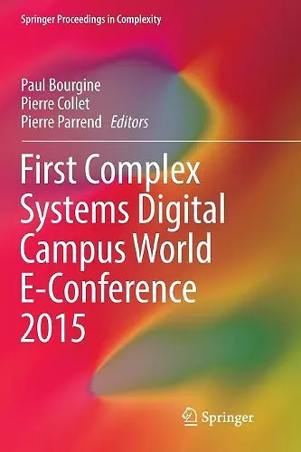 First Complex Systems Digital Campus World E-Conference 2015 cover