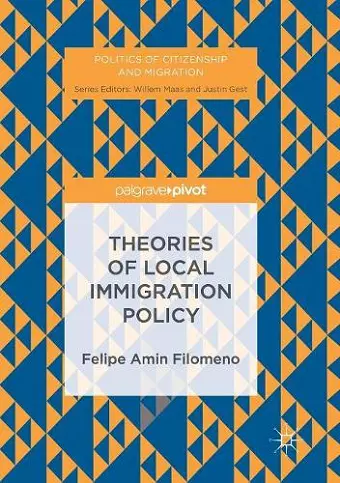 Theories of Local Immigration Policy cover