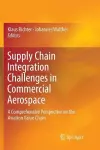 Supply Chain Integration Challenges in Commercial Aerospace cover