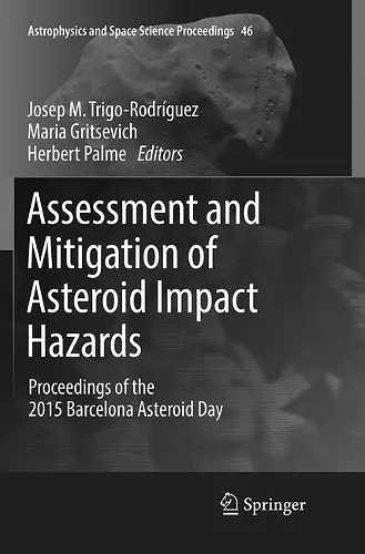 Assessment and Mitigation of Asteroid Impact Hazards cover