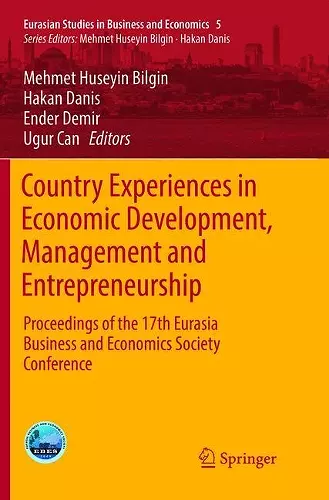 Country Experiences in Economic Development, Management and Entrepreneurship cover