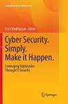Cyber Security. Simply. Make it Happen. cover
