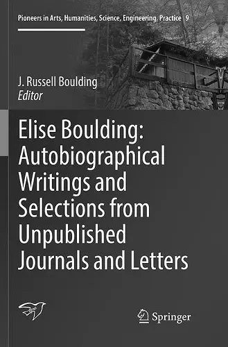 Elise Boulding: Autobiographical Writings and Selections from Unpublished Journals and Letters cover