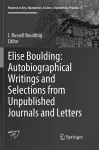 Elise Boulding: Autobiographical Writings and Selections from Unpublished Journals and Letters cover