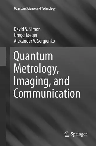 Quantum Metrology, Imaging, and Communication cover