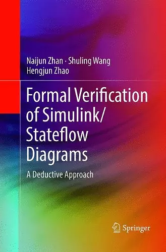 Formal Verification of Simulink/Stateflow Diagrams cover