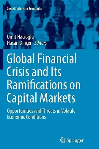 Global Financial Crisis and Its Ramifications on Capital Markets cover
