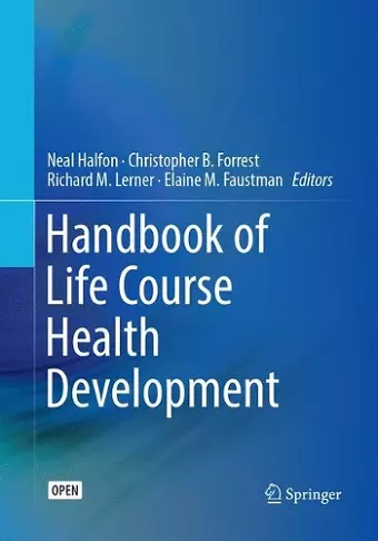 Handbook of Life Course Health Development cover