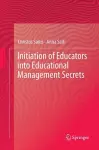 Initiation of Educators into Educational Management Secrets cover