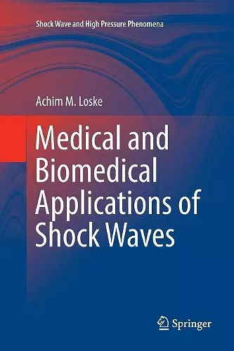 Medical and Biomedical Applications of Shock Waves cover