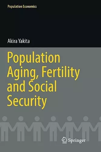 Population Aging, Fertility and Social Security cover
