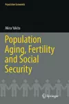 Population Aging, Fertility and Social Security cover