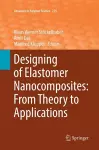 Designing of Elastomer Nanocomposites: From Theory to Applications cover