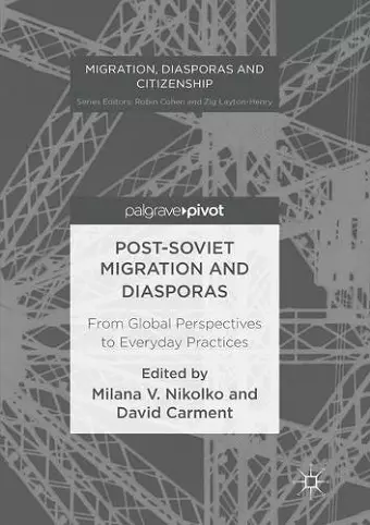 Post-Soviet Migration and Diasporas cover